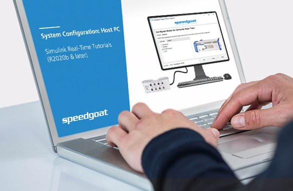 How to Configure a Speedgoat Test System for Simulink® Real-Time™