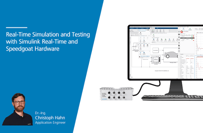 Introduction to Real-Time Testing with Speedgoat Test Systems 