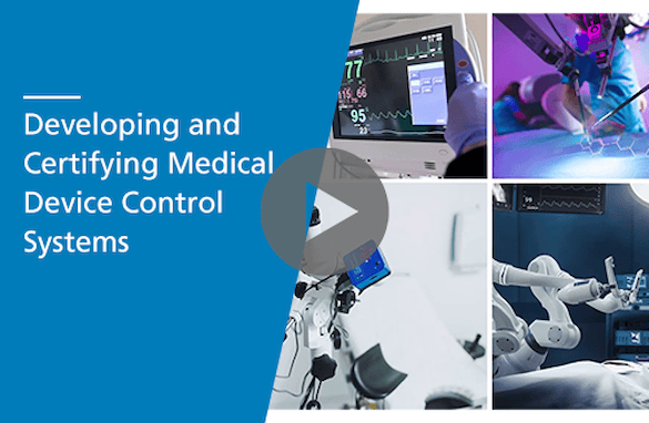 Developing and Certifying Medical Device Control Systems